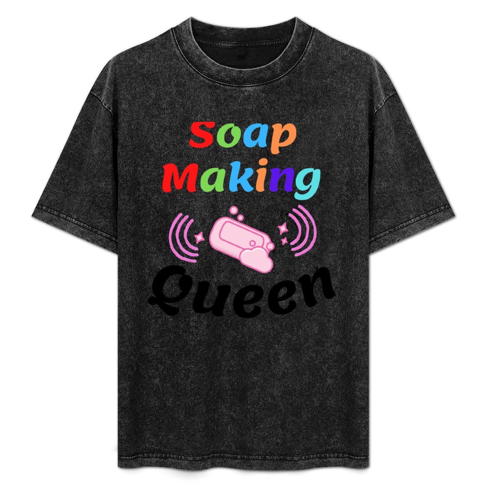 Soap Making Queen funny T-Shir - Soap Making Queen 리뷰 및 가격
